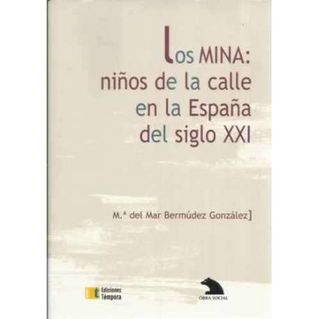 Los Mina: niños de la calle en la España del siglo XXI