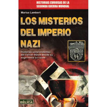 Los misterios del imperio nazi
