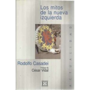 Los mitos de la nueva izquierda