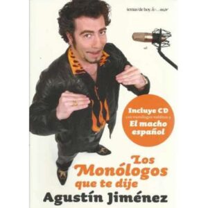 Los monólogos que te dije