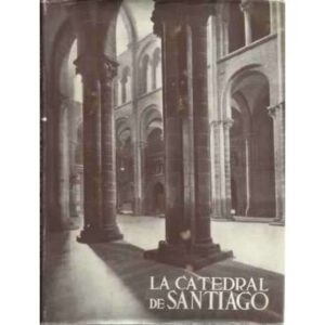 La Catedral de Santiago