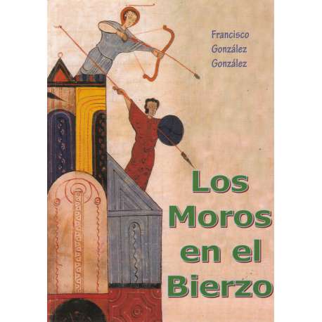Los Moros en el Bierzo