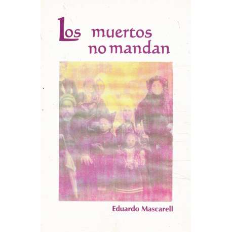 Los muertos no mandan