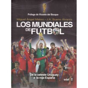 Los Mundiales de fútbol