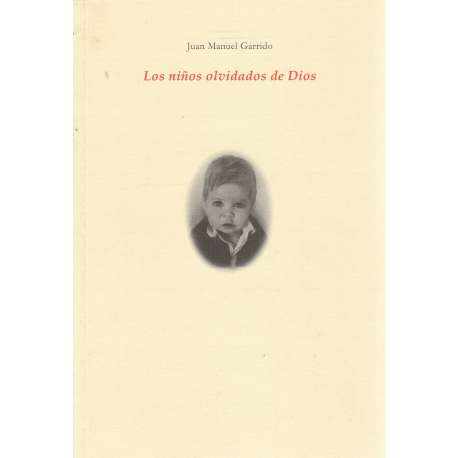 Los niños olvidados de Dios