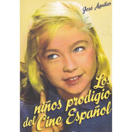 Los niños prodigio del cine español