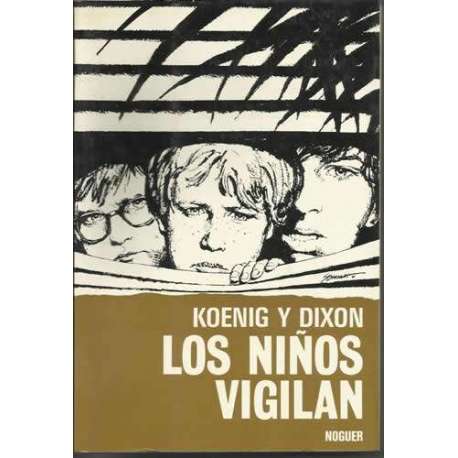LOS NIÑOS VIGILAN.Colección esfinge 32