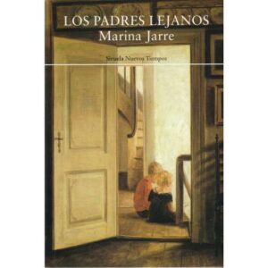 Los padres lejanos