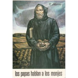 Los papas hablan a los monjes
