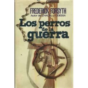 LOS PERROS DE LA GUERRA