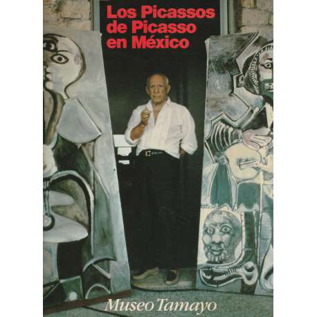 Los Picassos de Picasso en México