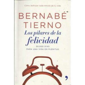 Los pilares de la felicidad