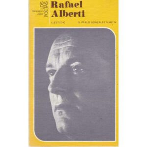 Los poetas. Rafael Alberti