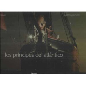 Los príncipes del atlántico