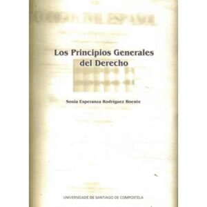 Los Principios Generales del Derecho