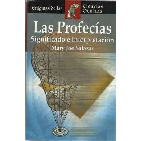 Las profecías. Significado e interpretación