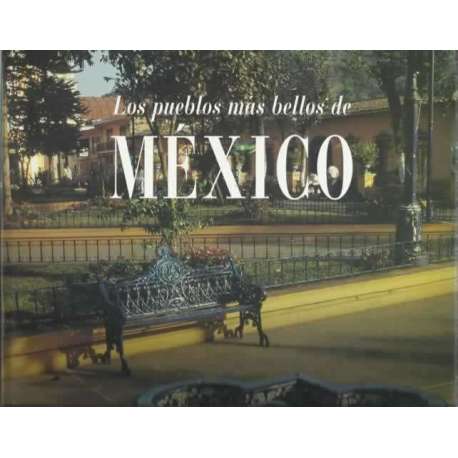 Los pueblos más bellos de México