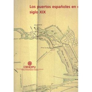 Los puertos españoles en el siglo XIX