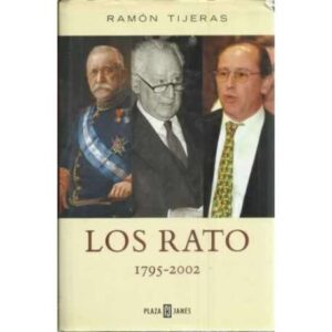 Los Rato. 1795-2002