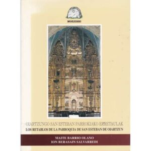 Los Retablos de la Parroquia de San Sebastián de Oiartzun