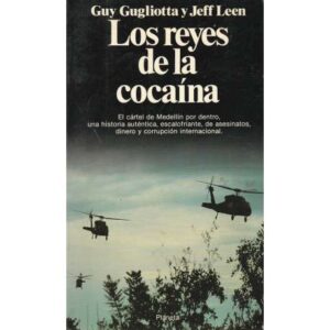 Los reyes de la cocaína