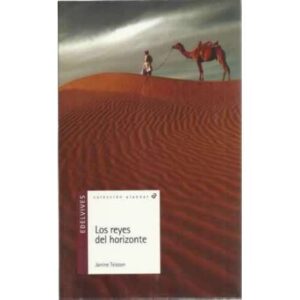 Los reyes del horizonte