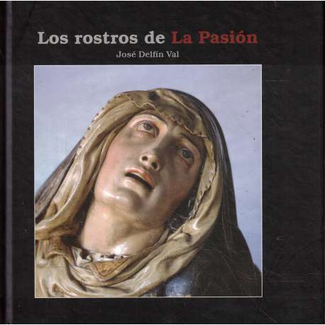 Los rostros de La Pasión