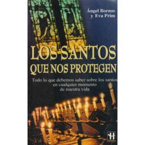 Los santos que nos protegen