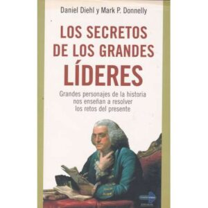 Los secretos de los grandes líderes