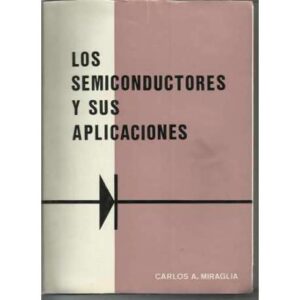 Los semiconductores y sus aplicaciones