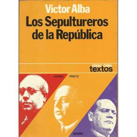 LOS SEPULTEROS DE LA REPÚBLICA