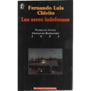 Los seres indefensos