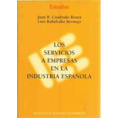 Los servicios a empresas en la industria española