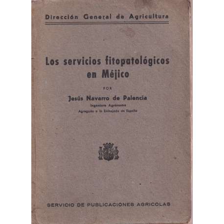 Los servicios fitopatológicos en Méjico