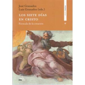 Los siete días en Cristo