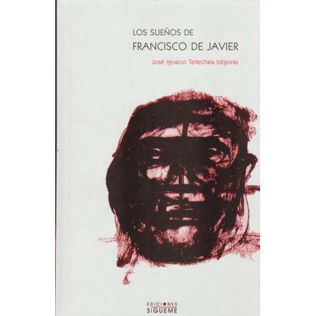 Los sueños de Francisco Javier