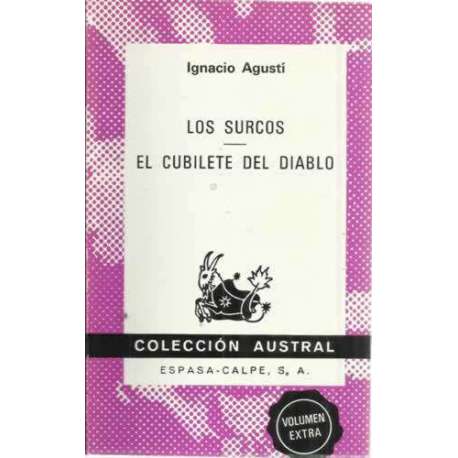 LOS SURCOS / EL CUBILETE DEL DIABLO