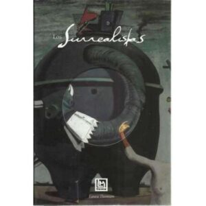 Los surrealistas
