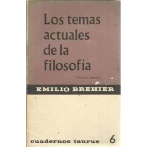 Los temas actuales de la filosofía