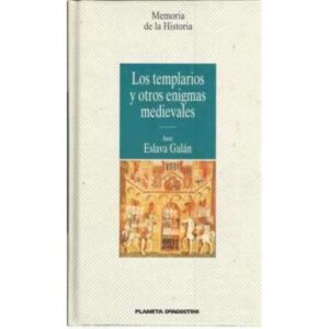 Los templarios y otros enigmas medievales