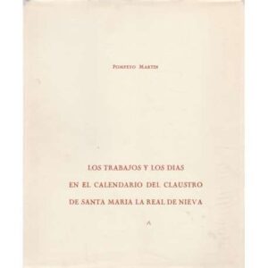 Los trabajos y los días en el calendario del claustro de Santa María la Real de Nieva