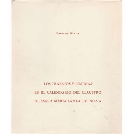Los trabajos y los días en el calendario del claustro de Santa María la Real de Nieva