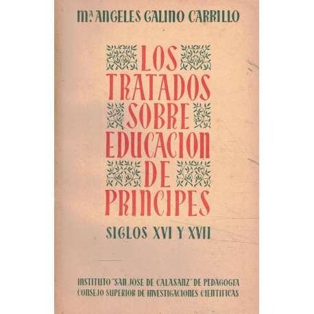 Los tratados sobre educación de Príncipes. Siglos XVI y XVII