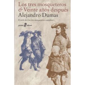 Los tres mosqueteros. Veinte años después
