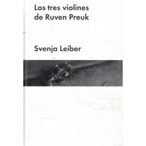 Los tres violines de Ruven Preuk