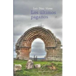 Los últimos paganos