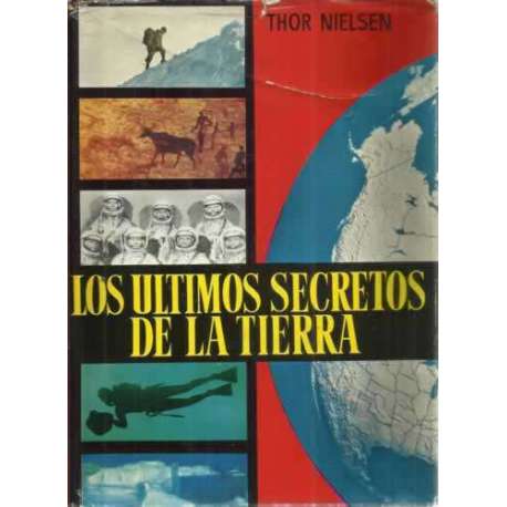 LOS ÚLTIMOS SECRETOS DE LA TIERRA