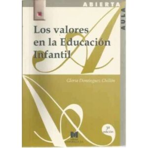 Los valores en la educación infantil