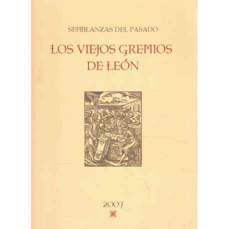Los viejos gremios de León