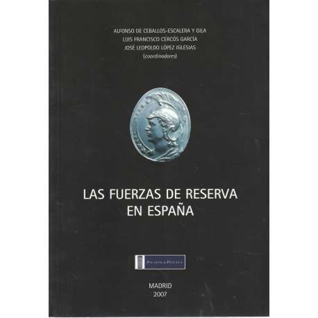Las fuerzas de reserva en España